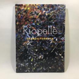 Riopelle　Grands Formats