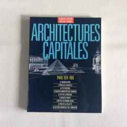 Architectures capitales　Paris 1979-1989