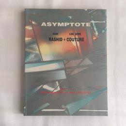 Asymptote　Architecture at the Interval