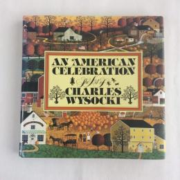 An American celebration　the art of Charles Wysocki