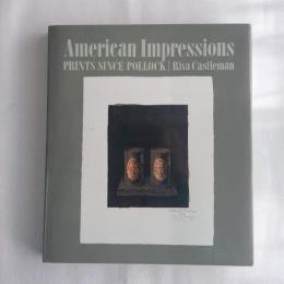 American impressions　prints since Pollock