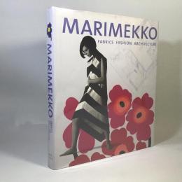 Marimekko　Fabrics, Fashion, Architecture