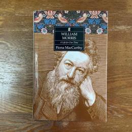 William Morris   a life for our time