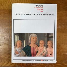 Tout l'œuvre peint de Piero della Francesca   Les classiques de l'art