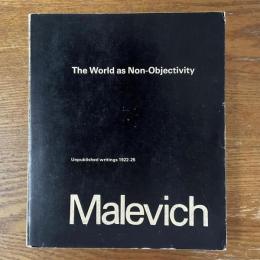 Malevich   Vol.III    The World as Non-Objectivity  Unpublished writings 1922-25