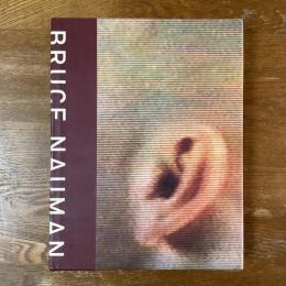 Bruce Nauman   Exhibition Catalogue and Catalogue Raisonne