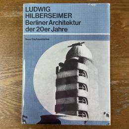 Berliner Architektur der 20 er Jahre. Neue Bauhausbucher