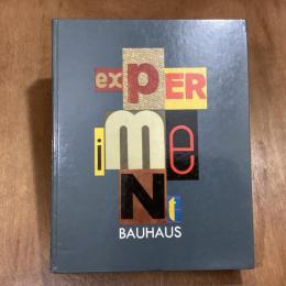 Experiment Bauhau