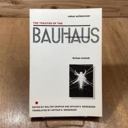 The theater of the Bauhaus