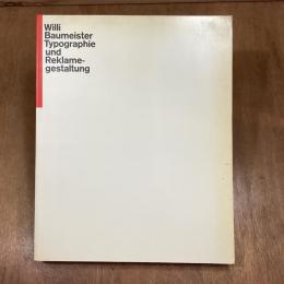 Willi Baumeister  Typographie und Reklamegestaltung