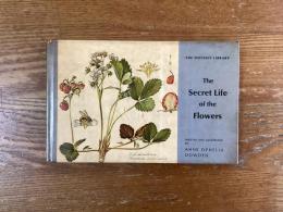 The secret life of the flowers　The Odyssey Library