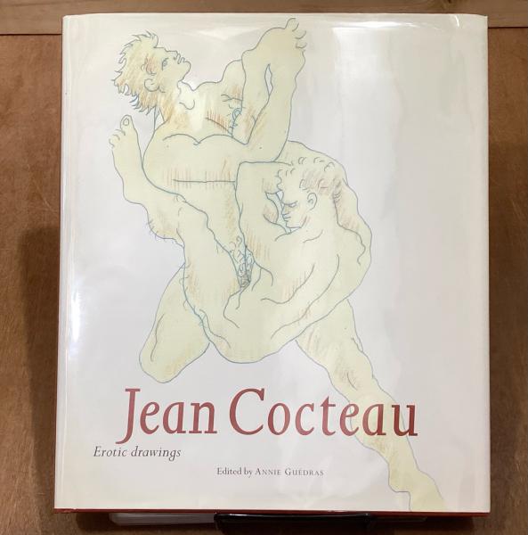 Jean Cocteau Erotic Drawings(edited by Annie Guedras) / 古本、中古