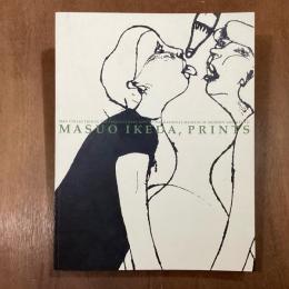 池田満寿夫の版画　M&Yコレクション　京都国立近代美術館・所蔵作品目録５