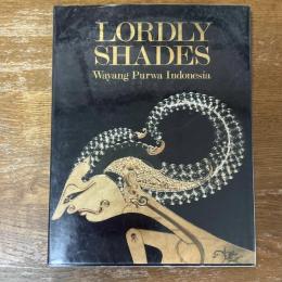 Lordly Shades  Wayang Purwa Indonesia