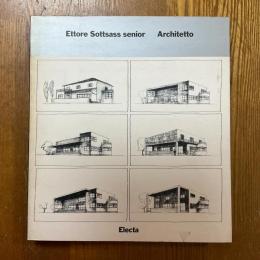 Ettore Sottsass senior    Architetto