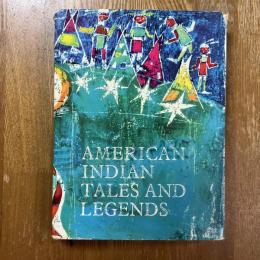 American Indian tales and legends