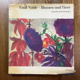 Emil Nolde Blumen und Tiere   Aquarelle und Zeichnungen