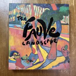 The Fauve Landscape