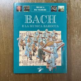 Bach   E la Musica Barocca