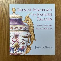 French Porcelain for English Palaces   Serves from the Royal Collection