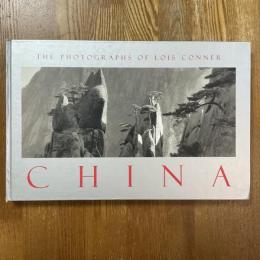 The Photographs of Lois Conner  CHINA