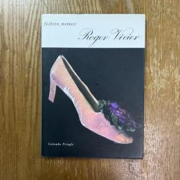 fashion memoir  Roger Vivier