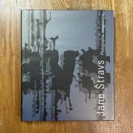Jane Stravs  Photographic Incarnations