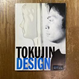 TOKUJIN DESIGN