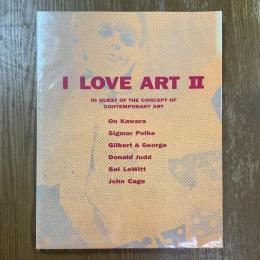 I LOVE ART II    アイ・ラブ・アート 2