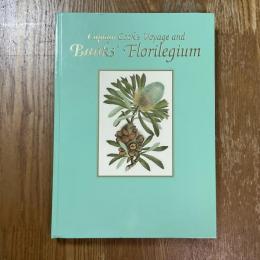 キャプテン・クック探検航海と『バンクス花譜集』展 : Captain Cook's voyage and Banks' florilegium