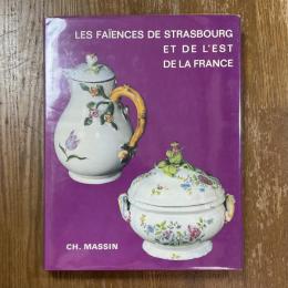 Les Faiences de Strasbourg et de l’est de la France