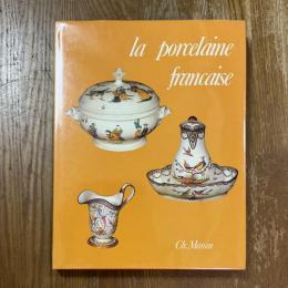 La porcelaine francaise 