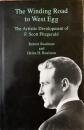 The Winding Road to West Egg 
The Artistic Development of F.Scott Fitzgerald 