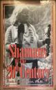 shamans of
the 20th century 20世紀のシャーマン