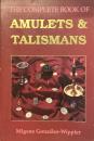 The Complete Book of Amulets & Talismans