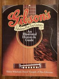 Gibson's Fabulous Flat-Top Guitars