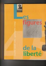 Les figures de la liberte