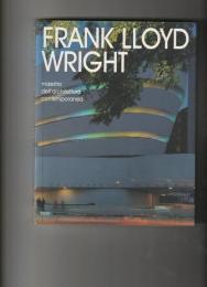 FRANK LLOYD WRIGHT