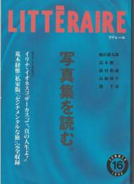 LITTERAIRE　リテレール　16　写真集を読む