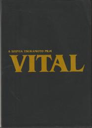 VITAL　ヴィタール