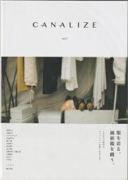 CANALIZE　vol.1　ファッションのこと