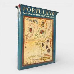 【ドイツ語洋書】Portulane: Seekarten vom 13. bis zum 17. Jahrhundert（ポルトラーノ海図：13世紀から17世紀まで）