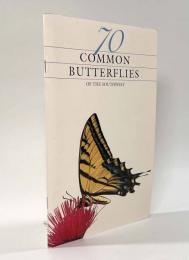 【洋書】70 COMMON BUTTERFLIES OF THE SOUTHWEST