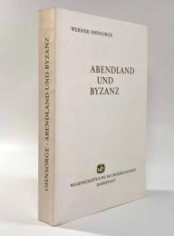 【ドイツ語洋書】Abendland und Byzanz