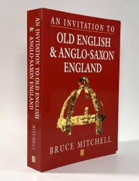 【洋書】An Invitation to Old English & Anglo-Saxon England
