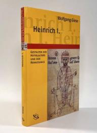 【ドイツ語洋書】Heinrich Ⅰ. ―Gestalten des Mittelalters und der Renaissance（ハインリヒ1世）
