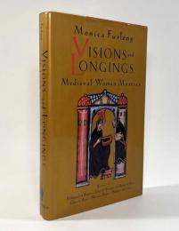 【洋書】Visions and Longings:Medieval Women Mystics