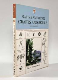 【洋書】Native American Crafts and Skills:A Fully Illustrated Guide To Wilderness Living And Survival（アメリカインディアンの工芸と技術）
