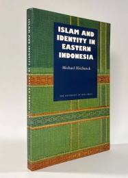 【洋書】Islam and Identity in Eastern Indonesia 