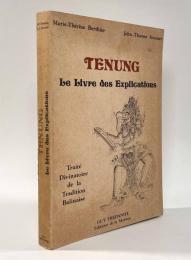 【フランス語洋書】Tenung : Le Livre des Explications（テヌン）